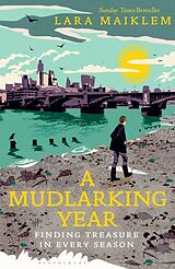 Livre Relié A Mudlarking Year de Lara Maiklem