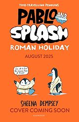 Couverture cartonnée Pablo and Splash: Roman Holiday de Dempsey Sheena