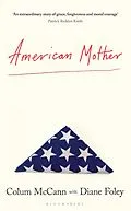 E-Book (pdf) American Mother von Colum McCann, Diane Foley
