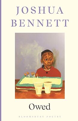 Couverture cartonnée Owed de Joshua Bennett