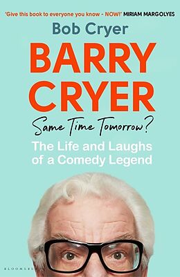 Livre Relié Barry Cryer: Same Time Tomorrow? de Bob Cryer