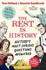 Kartonierter Einband The Rest is History von Goalhanger, Tom Holland, Dominic Sandbrook