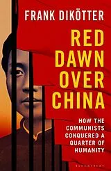 Fester Einband Red Dawn Over China von Frank Dikötter