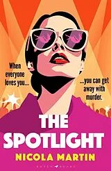 Kartonierter Einband The Spotlight von Nicola Martin