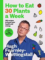 eBook (epub) How to Eat 30 Plants a Week de Hugh Fearnley-Whittingstall