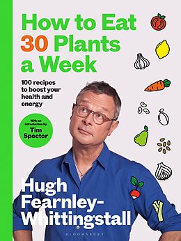 eBook (pdf) How to Eat 30 Plants a Week de Hugh Fearnley-Whittingstall