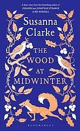 Fester Einband The Wood at Midwinter von Susanna Clarke