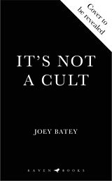 Fester Einband It's Not a Cult von Joey Batey