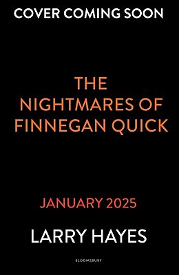 Couverture cartonnée The Nightmares of Finnegan Quick de Hayes Larry