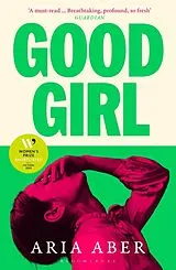 Kartonierter Einband Good Girl von Aria Aber
