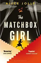 Kartonierter Einband The Matchbox Girl von Alice Jolly