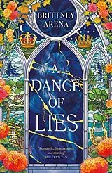 Kartonierter Einband A Dance of Lies von Brittney Arena