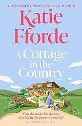 Kartonierter Einband A Cottage in the Country von Katie Fforde