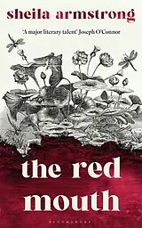 Kartonierter Einband The Red Mouth von Sheila Armstrong