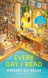 Fester Einband Every Day I Read von Hwang Bo-Reum