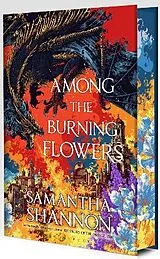 Fester Einband Among the Burning Flowers von Samantha Shannon
