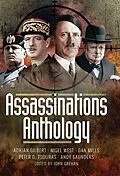 E-Book (epub) Assassinations Anthology von Adrian Gilbert, Nigel West, Dan Mills