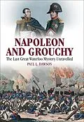E-Book (epub) Napoleon and Grouchy von Paul L. Dawson