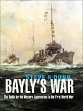 E-Book (epub) Bayly's War von Steve R Dunn