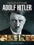 E-Book (epub) Adolf Hitler von Nigel Blundell