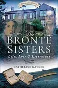 E-Book (epub) The Brontë Sisters von Catherine Rayner
