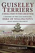 E-Book (epub) Guiseley Terriers: A Small Part in the Great War von Stephen Barber