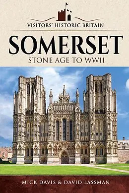 E-Book (epub) Visitors' Historic Britain: Somerset von Davis Mick Davis