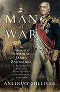 E-Book (epub) Man of War von Anthony Sullivan