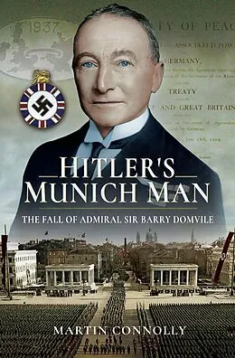 E-Book (epub) Hitler's Munich Man von Martin Connolly