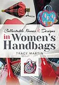 E-Book (epub) Collectable Names and Designs in Women's Handbags von Tracy Martin