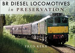 eBook (epub) BR Diesel Locomotives in Preservation de Fred Kerr