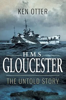 E-Book (epub) HMS Gloucester von Ken Otter