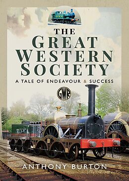 eBook (epub) The Great Western Society de Anthony Burton