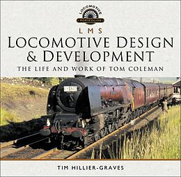 eBook (epub) LMS Locomotive Design & Development de Tim Hillier-Graves