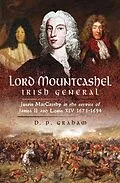 E-Book (epub) Lord Mountcashel, Irish General von D. P. Graham