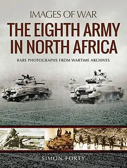 E-Book (epub) The Eighth Army in North Africa von Simon Forty