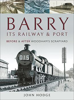 eBook (epub) Barry, Its Railway and Port de John Hodge