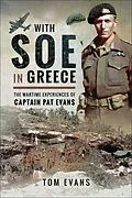 E-Book (epub) With SOE in Greece von Tom Evans