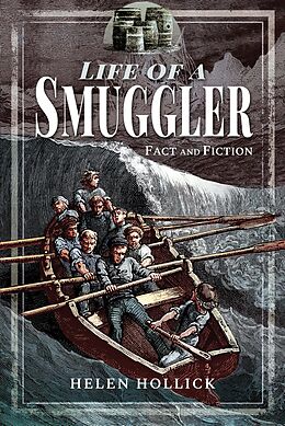 eBook (epub) The Life of a Smuggler de Helen Hollick