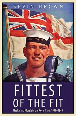E-Book (epub) Fittest of the Fit von Kevin Brown