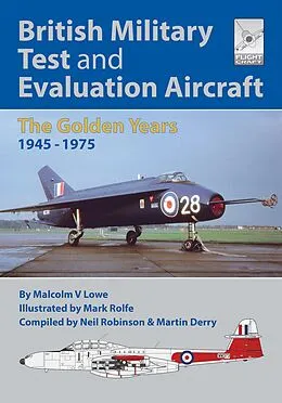 E-Book (epub) British Military Test and Evaluation Aircraft von Malcolm V. Lowe