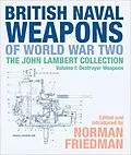 E-Book (epub) British Naval Weapons of World War Two, Volume I von Norman Friedman