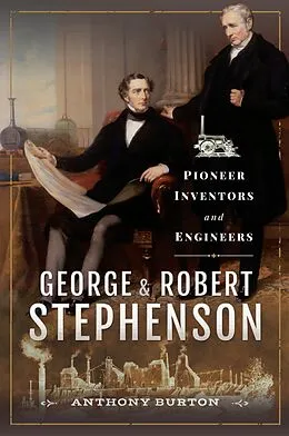 E-Book (epub) George & Robert Stephenson von Anthony Burton