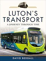 eBook (epub) Luton's Transport de David Beddall