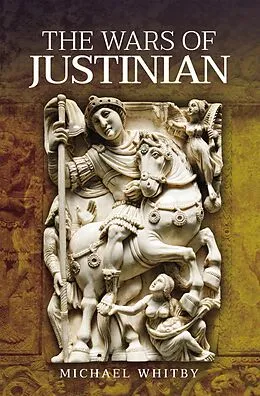E-Book (epub) The Wars of Justinian I von Michael Whitby