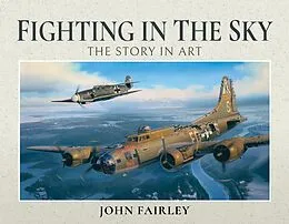 E-Book (epub) Fighting in the Sky von John Fairley