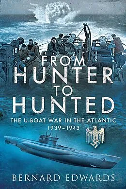 E-Book (epub) From Hunter to Hunted von Bernard Edwards