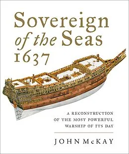 E-Book (epub) Sovereign of the Seas, 1637 von John Mckay