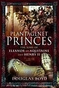 Couverture cartonnée Plantagenet Princes de Douglas Boyd