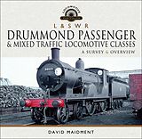 eBook (epub) L & S W R Drummond Passenger & Mixed Traffic Locomotive Classes de David Maidment